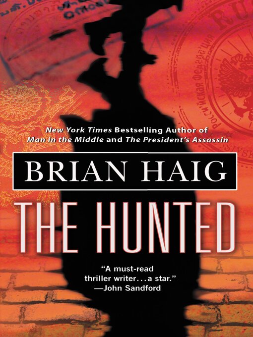 Title details for The Hunted by Brian Haig - Available